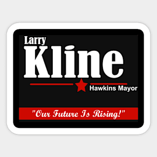 Larry Kline Mayor of Hawkins Indiana Sticker